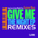 Give Me The Night (Remixes)