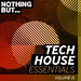 Nothing But... Tech House Essentials Vol 15