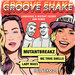 Groove Shake