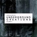 Underground Creations Vol 17