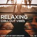 Relaxing Chill Out Vibes Vol 02