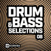 Drum & Bass Selections Vol 08