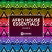 Afro House Essentials Vol 15