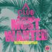 Most Wanted - House Selection Vol 36