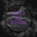 Leftfield Bass Selections Vol 15