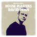 Defected Presents: House Masters - David Penn