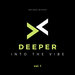 Deeper Into The Vibe Vol 1