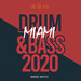 Drum & Bass Miami 2020