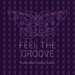 Feel The Groove (Pure Deep-House Vibes)