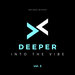 Deeper Into The Vibe Vol 2