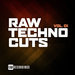 Raw Techno Cuts Vol 01