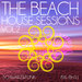 The Beach House Sessions Vol 2