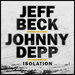 Jeff Beck / Johnny Depp - Isolation