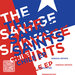 The Savage Saints/Chile EP