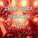 Crazy Ibiza Sensation Vol 4