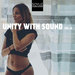 Unity With Sound Vol 12
