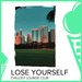 Lose Yourself - Chillout Lounge Club