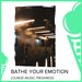Bathe Your Emotion - Lounge Music Freshness