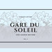 Gare Du Soleil (The Lounge Edition) Vol 3