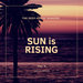 Sun Is Rising (The Deep-House Shakers) Vol 3