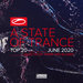 A State Of Trance Top 20 - June 2020