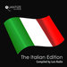 The Italian Edition - Compiled & Mixed By Luis Radio