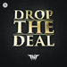 Drop The Deal (Extended Mix)