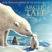 Arctic Tale (Music From & Inspired By The Motion Picture)