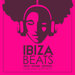 Ibiza Beats Vol 1 (Tech House Edition)