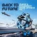Back To Future, Trance & Progressive House Anthems Vol 1