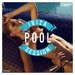 Ibiza Pool Session Vol 2