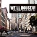We'll House U! - Funky Jackin' Grooves Edition Vol 47