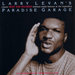 Larry Levan's Classic West End Records Remixes Made Famous At The Legendary Paradise Garage (2012 - Remaster)