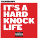 Hard Knock Life (Explicit)
