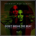 Don't Break The Beat (Groovy Bar Tunes) Vol 3