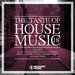 The Taste Of House Music Vol 18