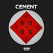 Cement