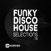 Funky Disco House Selections Vol 15
