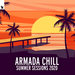Armada Chill - Summer Sessions 2020