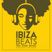 Ibiza Beats (Tech House Edition) Vol 4