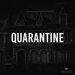 Quarantine