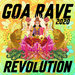 Goa Rave Revolution 2020
