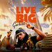 Live Big