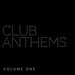 Club Anthems Vol 1