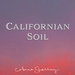 Californian Soil