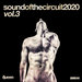 Sound Of The Circuit 2020 Vol 3