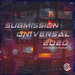 SUBMISSION UNIVERSAL 2020 (UPLIFTING SAMPLER)