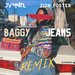 Baggy Jeans (Remix)