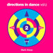 Directions In Dance Vol 2