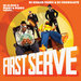 FIRST SERVE (Explicit - Remastered)